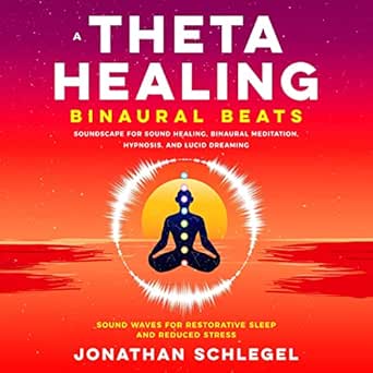 A Theta Healing Binaural Beats Soundscape for Sound Healing, Bina...