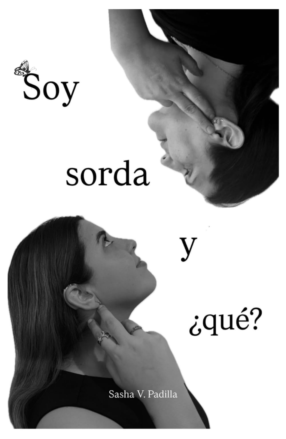 Soy sorda y ¿qué?