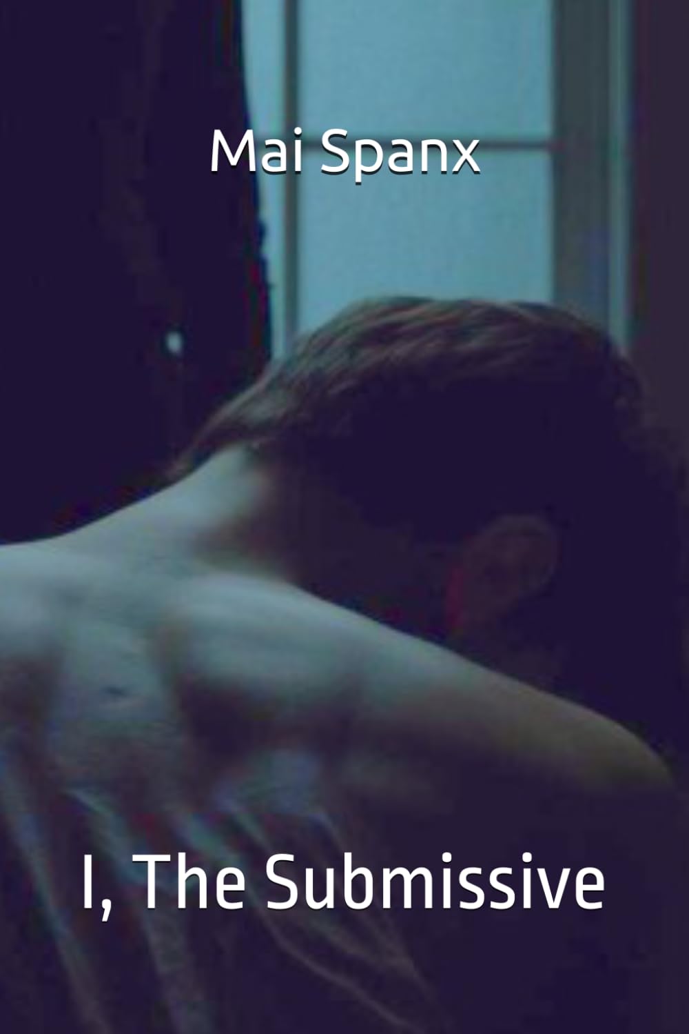 I, The Submissive