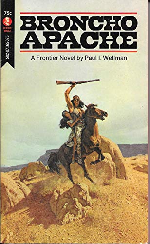 Broncho Apache B000LC6IWG Book Cover
