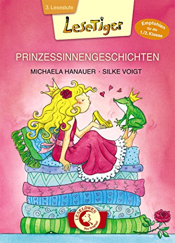 Hanauer, M: Lesetiger - Prinzessinnengeschichten