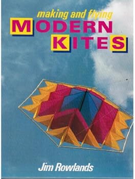 Hardcover Making and Flying Modern Kites Book