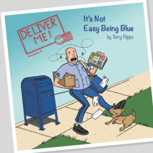 Deliver Me!: It’s Not Easy Being Blue