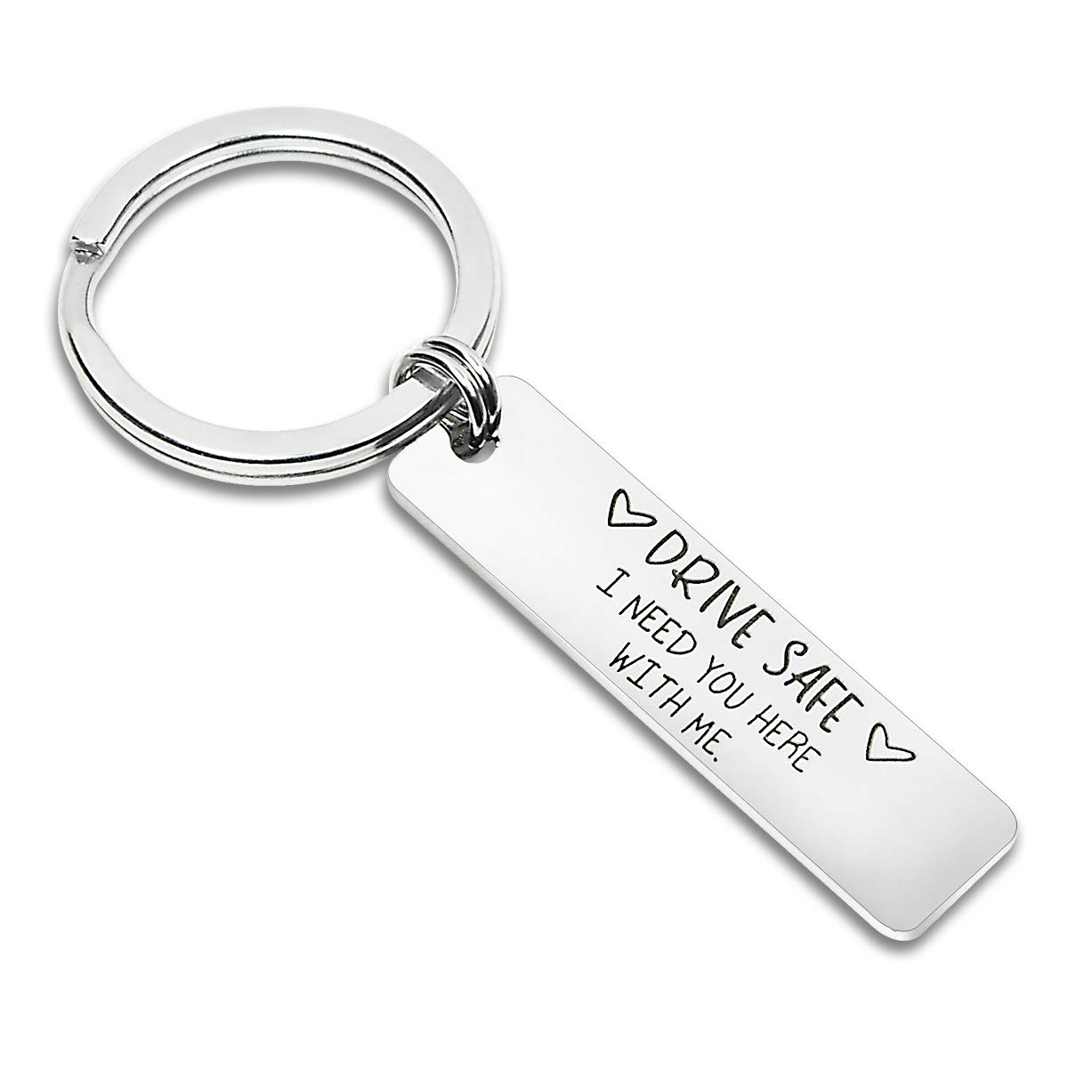 Drive Safe Keychain I Need You Here With Me Gifts for Husband Dad Boyfriend Gifts Valentines Day Father's day BirthdayGift
