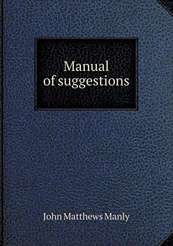 Manual of suggestions 5519330816 Book Cover