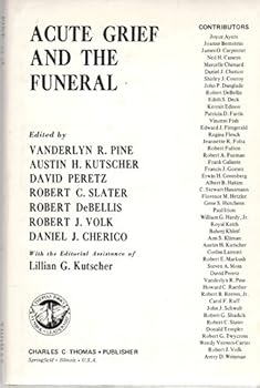 Hardcover Acute Grief and the Funeral Book
