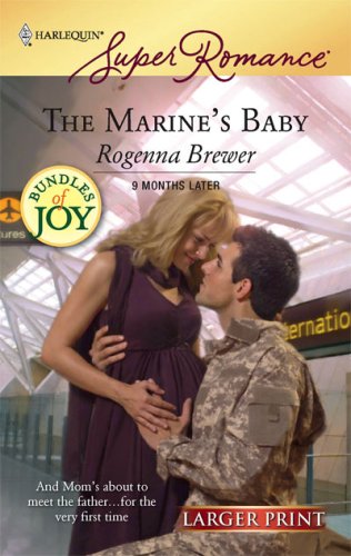 The Marine's Baby (By: Rogenna Brewer)