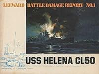Battle Damage Report No. 1 - USS "Helena" (CL 50). 0915268256 Book Cover