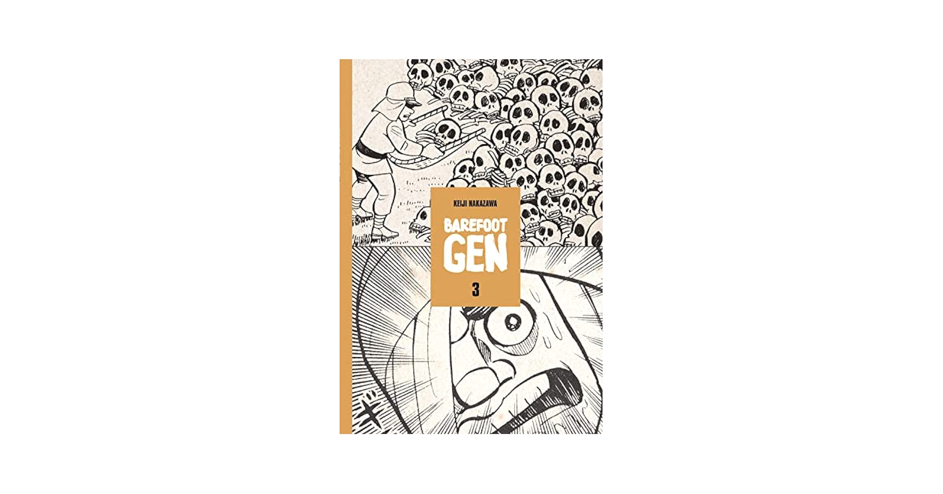 【中古】 BAREFOOT GEN #03(P)/LAST GASP (USA)./KEIJI NAKAZAWA はだしのゲン Barefoot Gen by Keiji Nakazawa | Goodreads