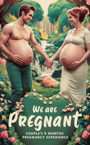 We Are Pregnant: Couple's 9 months Pregnancy Experience