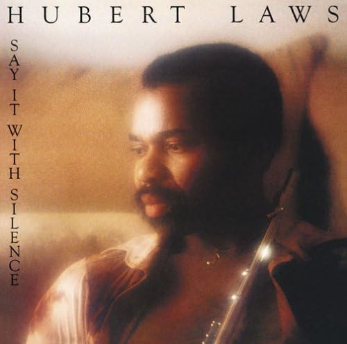HUBERT LAWS - Say It With Silence - CD