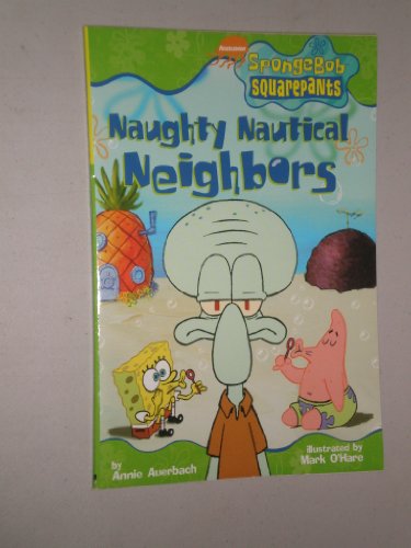 Naughty Nautical Neighbors 0439341477 Book Cover