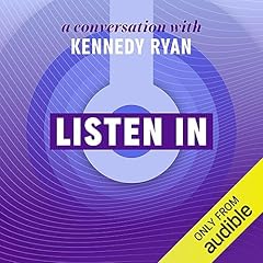 Listen In: A Conversation with Kennedy Ryan cover art