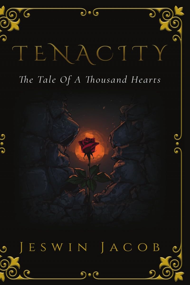 Tenacity - The Tale of a Thousand Hearts