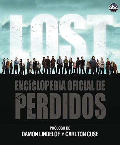 Lost: Enciclopedia oficial de Perdidos (Ocio, entretenimiento y viajes)