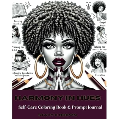 Harmony in Hues: Adult Coloring Book and Prompt Journal