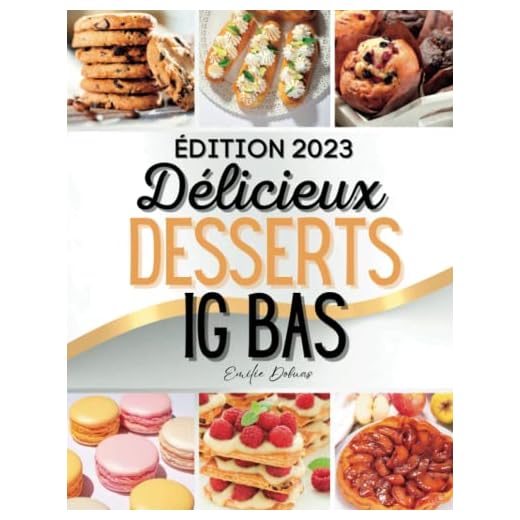 Délicieux Desserts IG Bas: Desserts gourmands, rapides et délicieux à IG bas pour satisfaire vos envies de sucré tout en préservant votre santé sans culpabilité. Comprend des recettes en 5 minutes.
