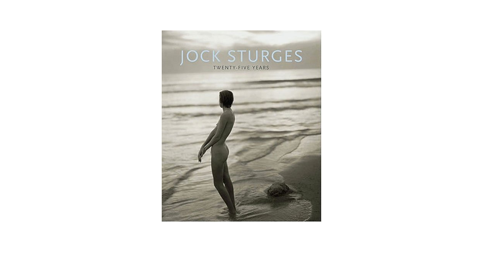 写真集「The Last Day of Summer」Jock Sturges Amazon.com: The Last Day of Summer: Photographs by Jock
