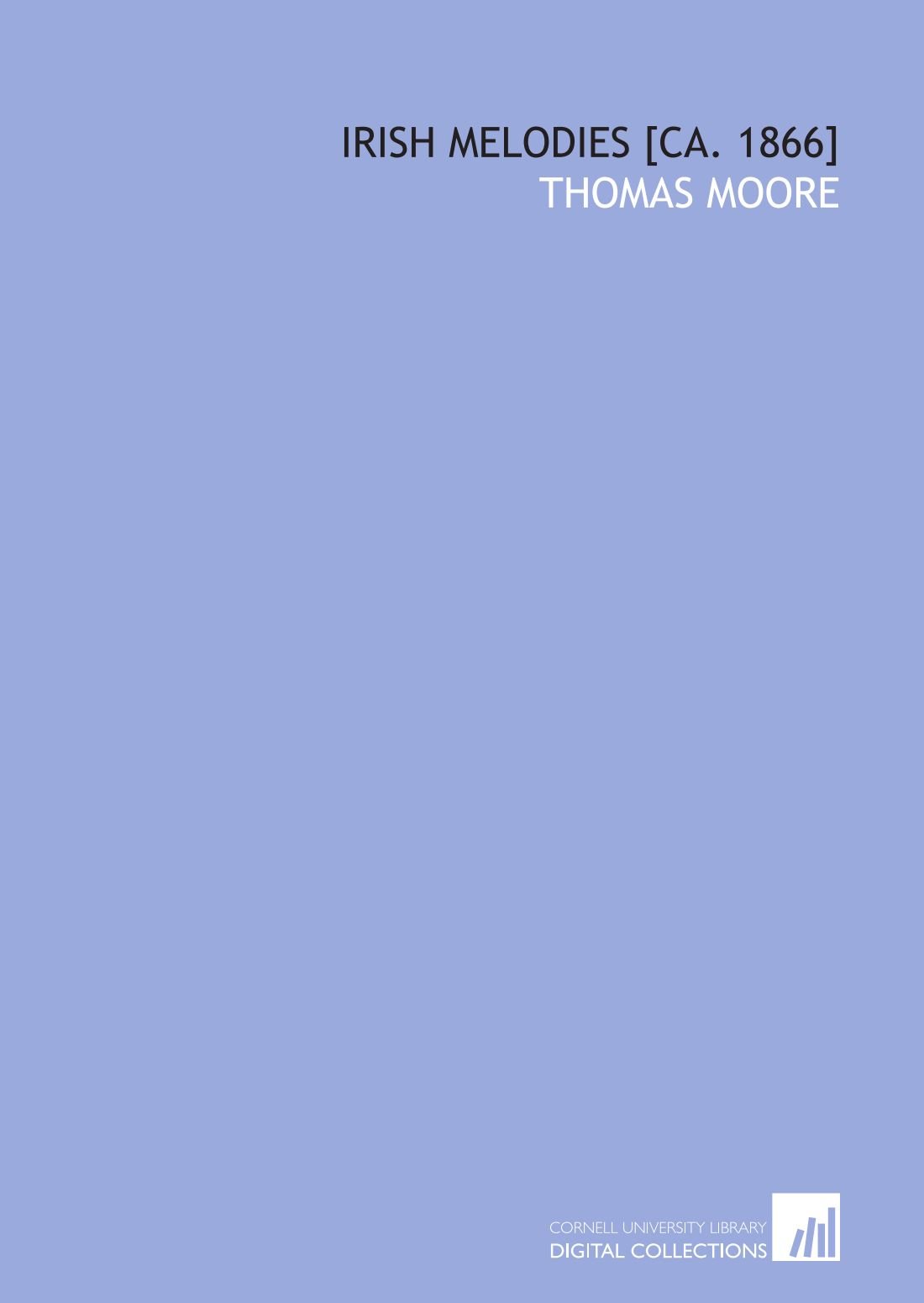 Irish melodies [ca. 1866]