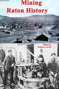 Paperback Mining Raton History II Book
