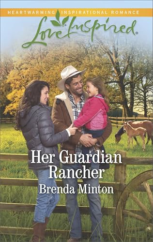 Her Guardian Rancher (Martin's Crossing)
