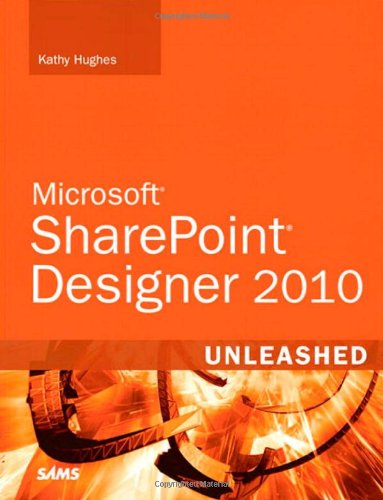Preisvergleich Produktbild SharePoint Designer 2010 Unleashed