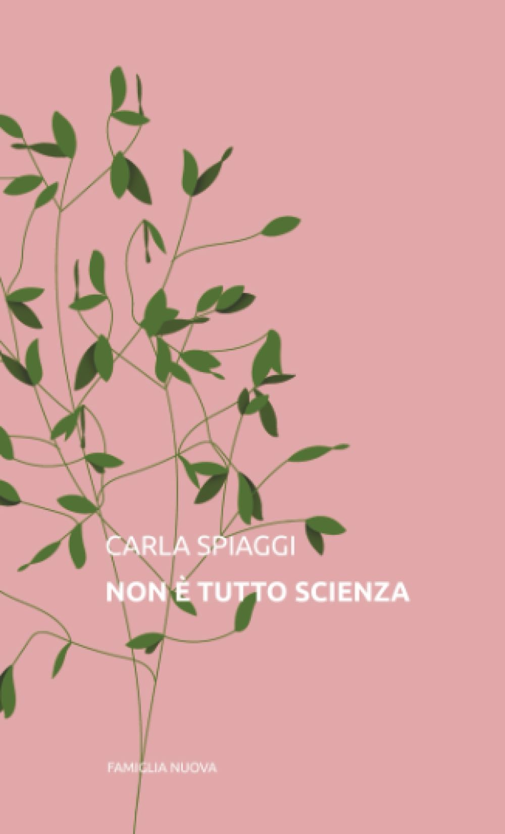 Non è tutto scienza
