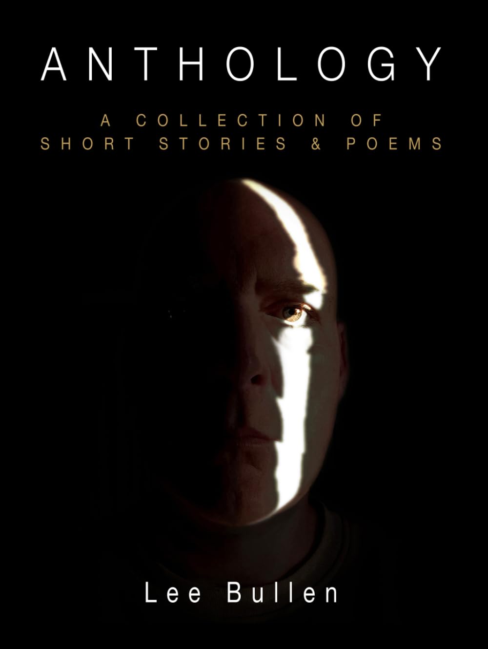 Anthology: A Collection of Short Stories & Poems