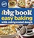Produktbild Pillsbury The Big Book of Easy Baking with Refrigerated Dough (Betty Crocker Big Book)