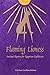 Flaming Lioness: Ancient Hymns for Egyptian Goddesses