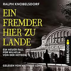 Ein Fremder hier zu Lande Audiobook By Ralph Knobelsdorf cover art