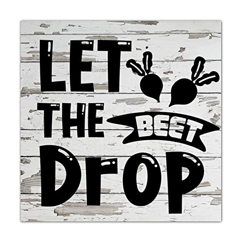 Plaque en bois Let The Beet Drop cadeau ideal pour la decoration de table et bureau