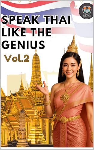 Speak Thai Like The Genius Vol.2 (English Edition)