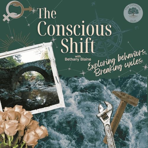 『The Conscious Shift Podcast with Bethany Blaine』のカバーアート
