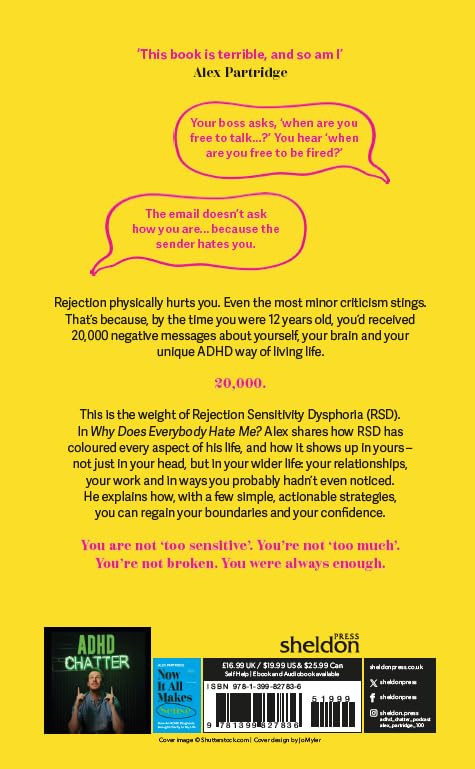Image of Why Does Everybody Hate Me?: Living and Loving with Rejection Sensitivity Dysphoria
