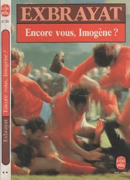 Paperback Encore Vous Imogene [French] Book