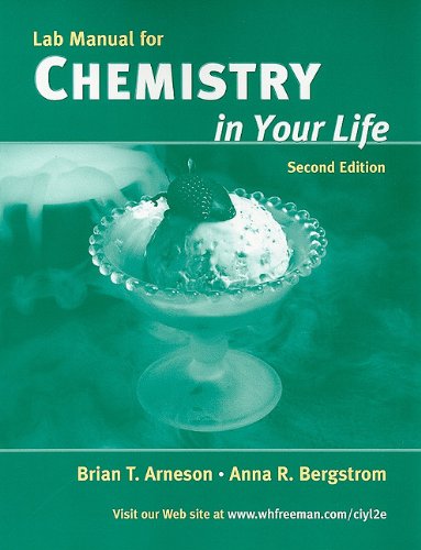 W.H.Freeman & Co Ltd Lab Manual T/a Chem in Your Life
