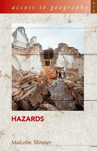 Télécharger Access to Geography: Hazards by Skinner, Malcolm (2003) Paperback Livre eBook France
