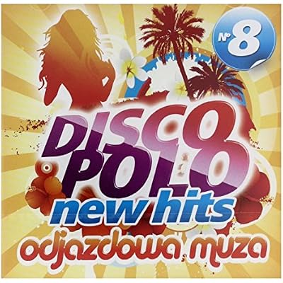 Tarzan Boy / Drossel / The Dance : New Hits Disco Polo vol. 8