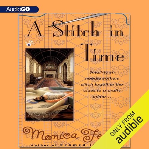 A Stitch in Time Audiobook By Monica Ferris cover art