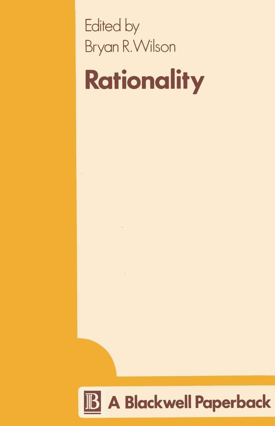 Rationality (Key Concepts in the Social Sciences)