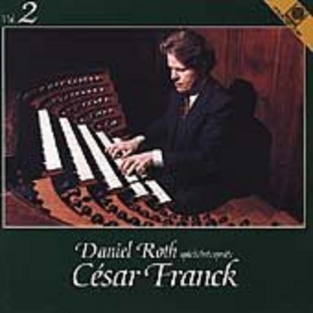 Daniel Roth Spielt Cesar [Audio CD] FRANCK,C.