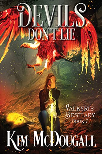 Devils Don't Lie: A Dark & Humorous Urban Fantasy Adventure (Valkyrie Bestiary Book 7) #TOP19