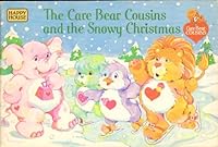 The Care Bear Cousins and the Snowy Christmas 0394880757 Book Cover