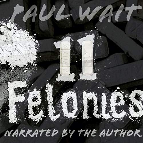 11 Felonies by Paul Wait episode artwork