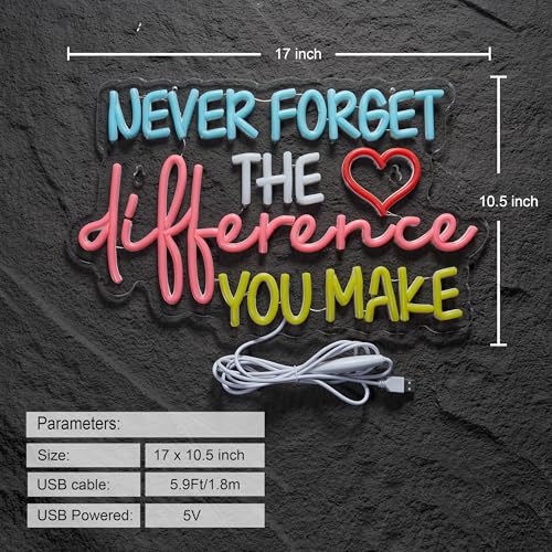 Image of Never Forget the Difference You Make Neon Sign for Wall Decor Dimmable LED Neon Light for Game Room Bedroom Bar Man Cave Decor Parties Gift