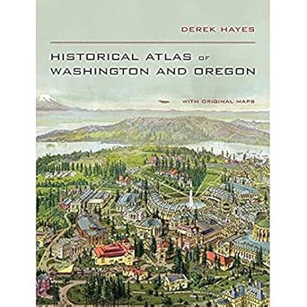 Historical Atlas of Washington and Oregon book cover
