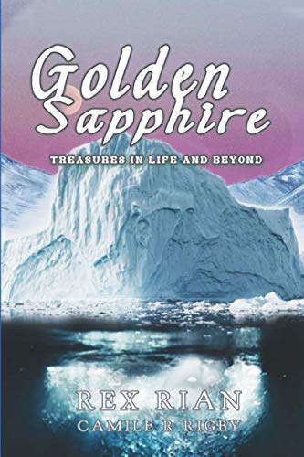 Golden Sapphire: Treasures in Life and Beyond (Golden Copper)