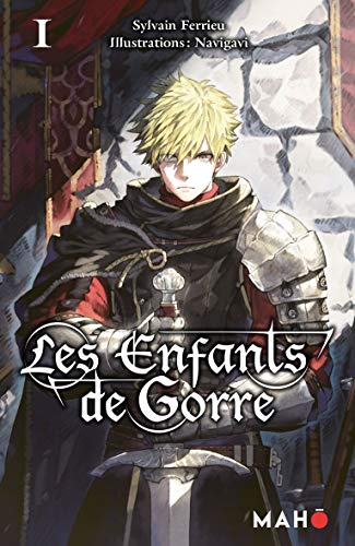 Les Enfants de Gorre — Tome 1