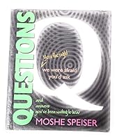 Questions You Thought We Were Afraid You'd Ask 1568713150 Book Cover